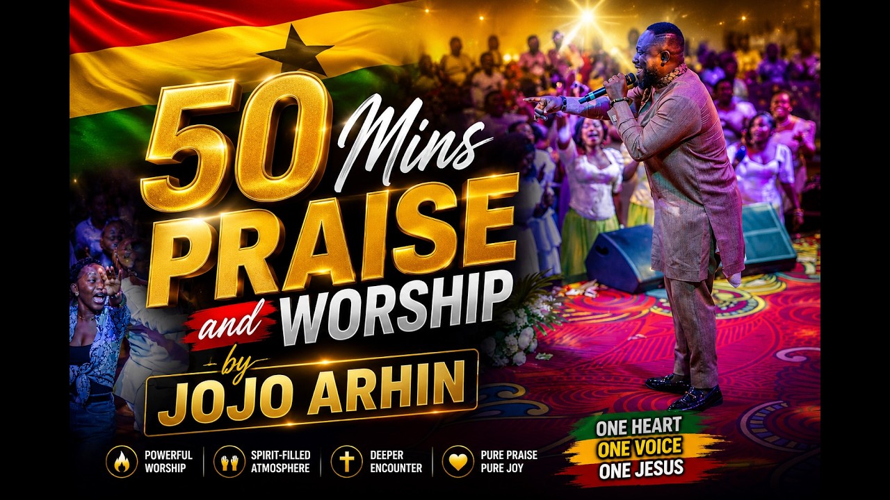 50 MINS PRAISE AND WORSHIP BY JOJO ARHIN cover art
