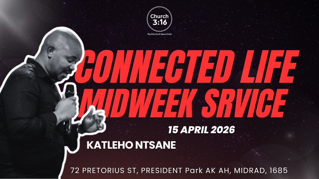Connected Life | Church 3:16
