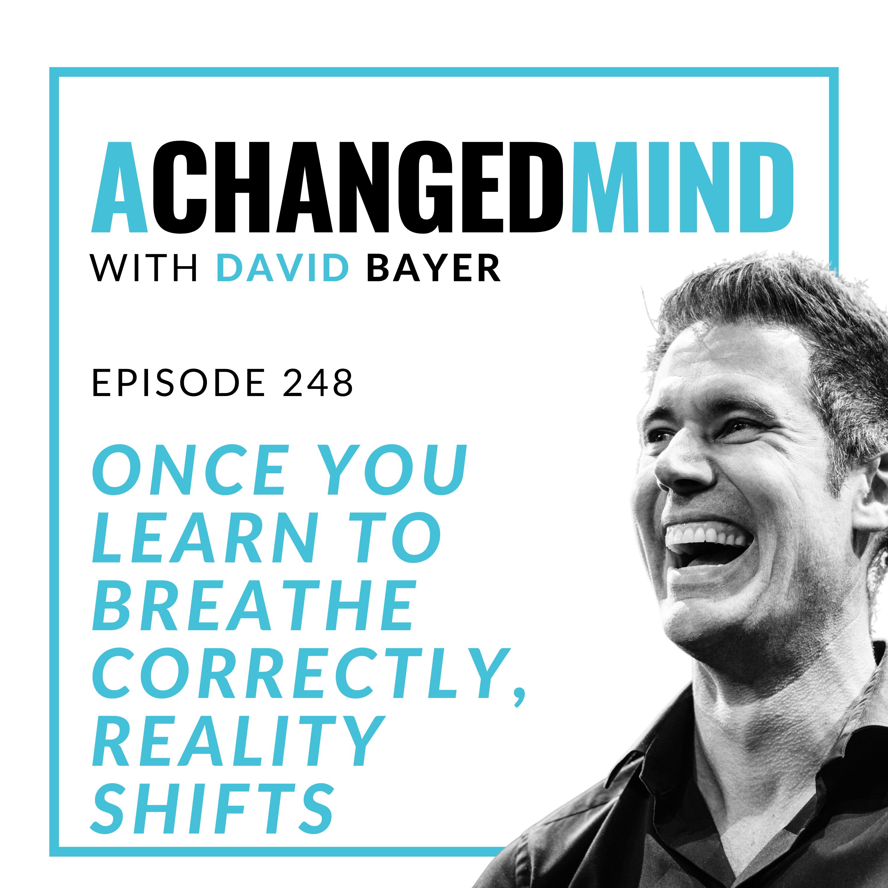 248 Once You Learn to Breathe CORRECTLY, Reality Shifts cover art