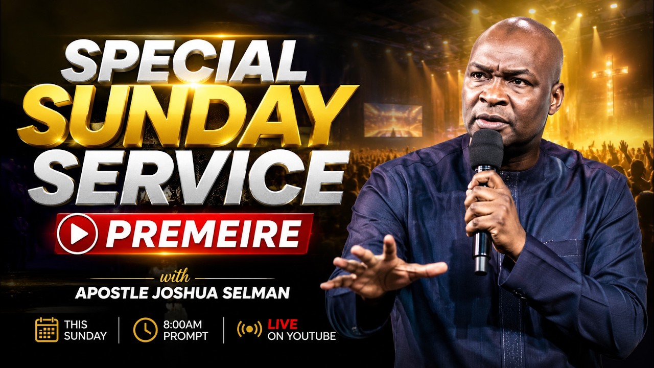 SPECIAL SUNDAY SERVICE PREMEIRE with Apostle Joshua Selman cover art