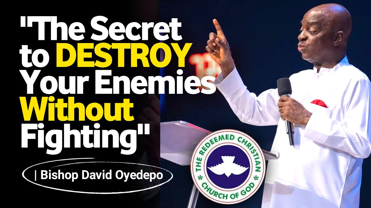 How I Defeat My Enemies Without Fighting (The Secret Strategy You Must Know) | Bishop David Oyedepo cover art