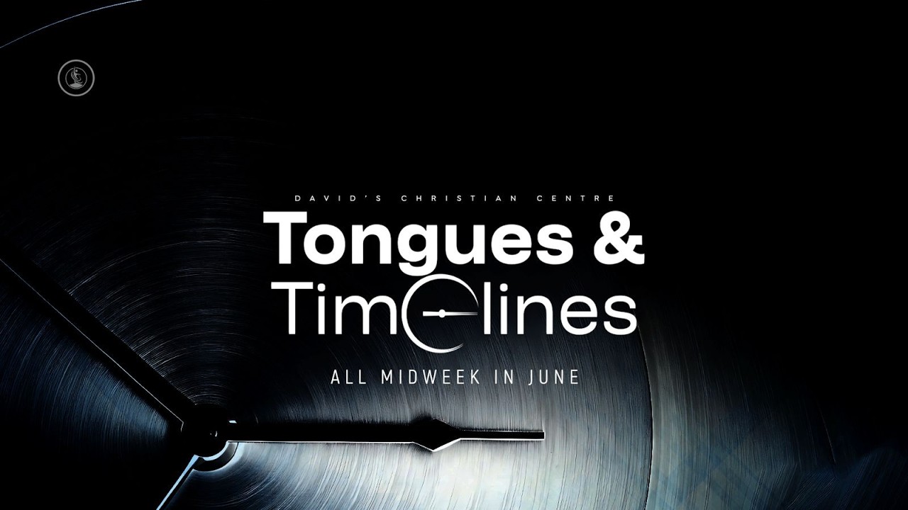 Tongues & Timelines | Midweek Service | Mainland | 24th June 2026 cover art
