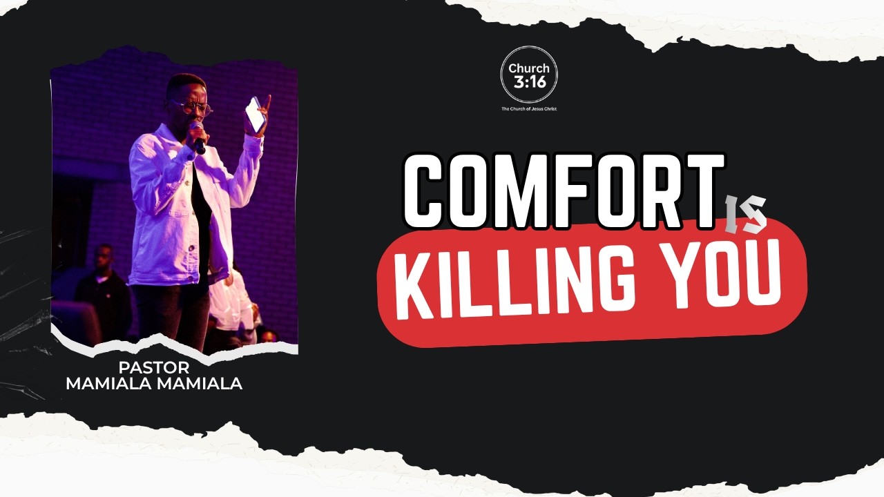 Comfort Is Killing You | Church 3:16 | Sermon