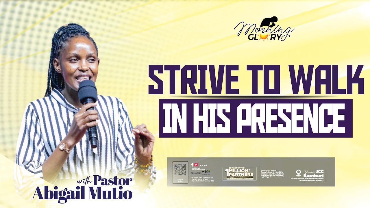 Morning Glory Service || Strive To Walk In His Presence - Pastor Abigail Mutio cover art