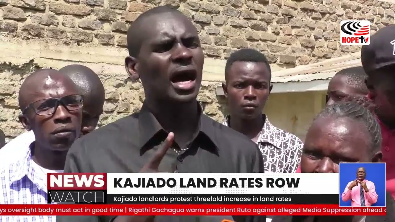 Kajiado landlords protest threefold increase in land rates