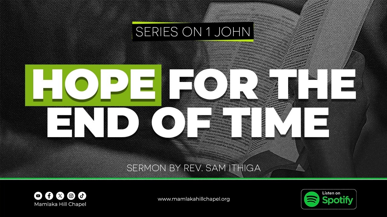 Hope for The End of Time (Sermon only) - Rev. Richard Bundi cover art