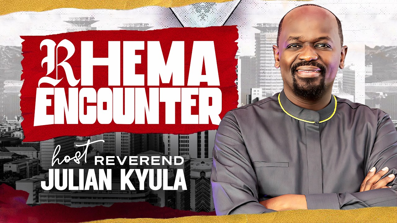 The Rhema Encounter || Julian Kyula || 17th June 2026 | cover art