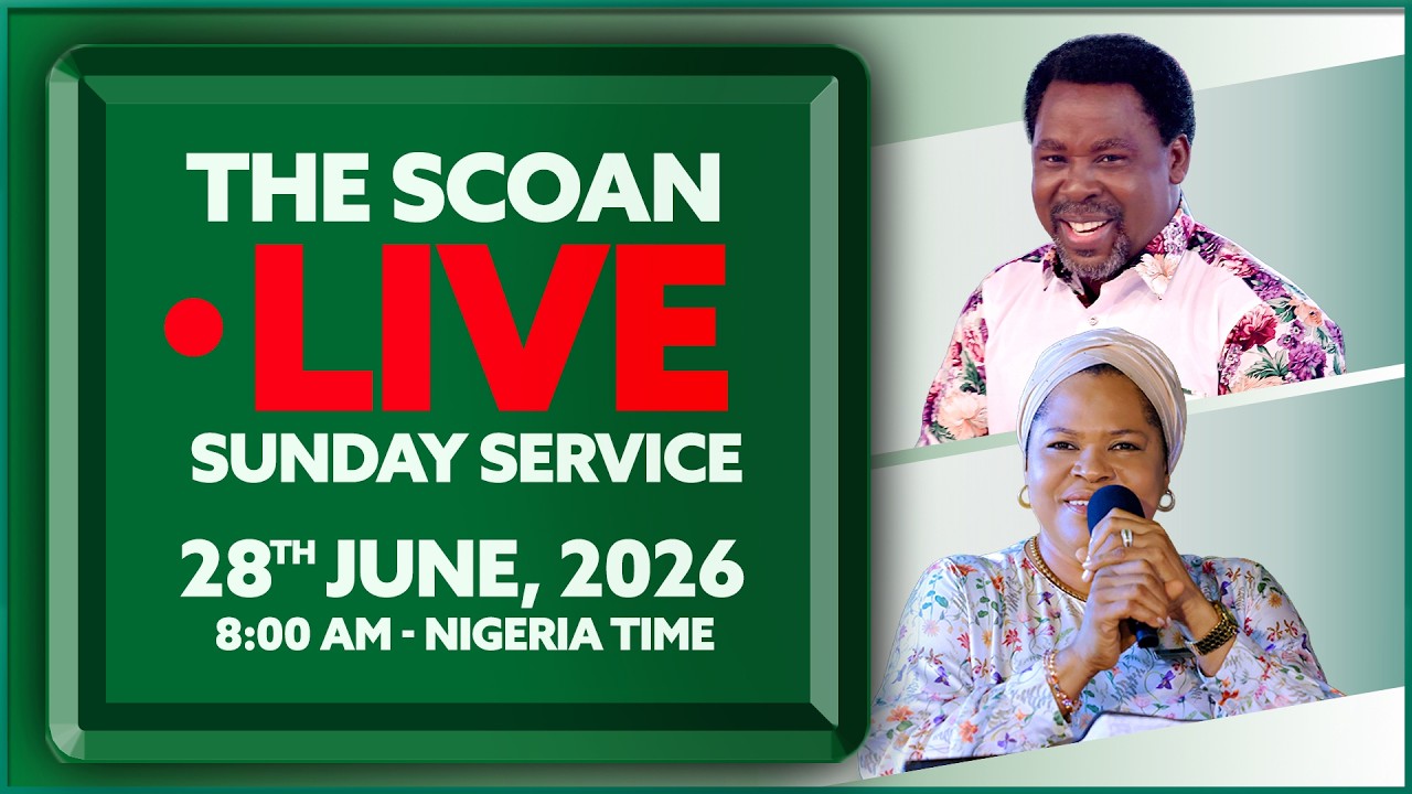 THE SCOAN SUNDAY SERVICE BROADCAST | 28TH JUNE, 2026