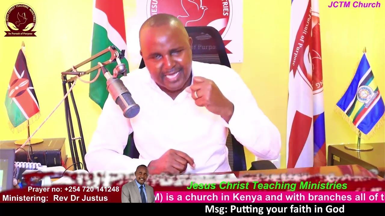 Msg: Putting your faith in God by Rev Dr Justus Maweu