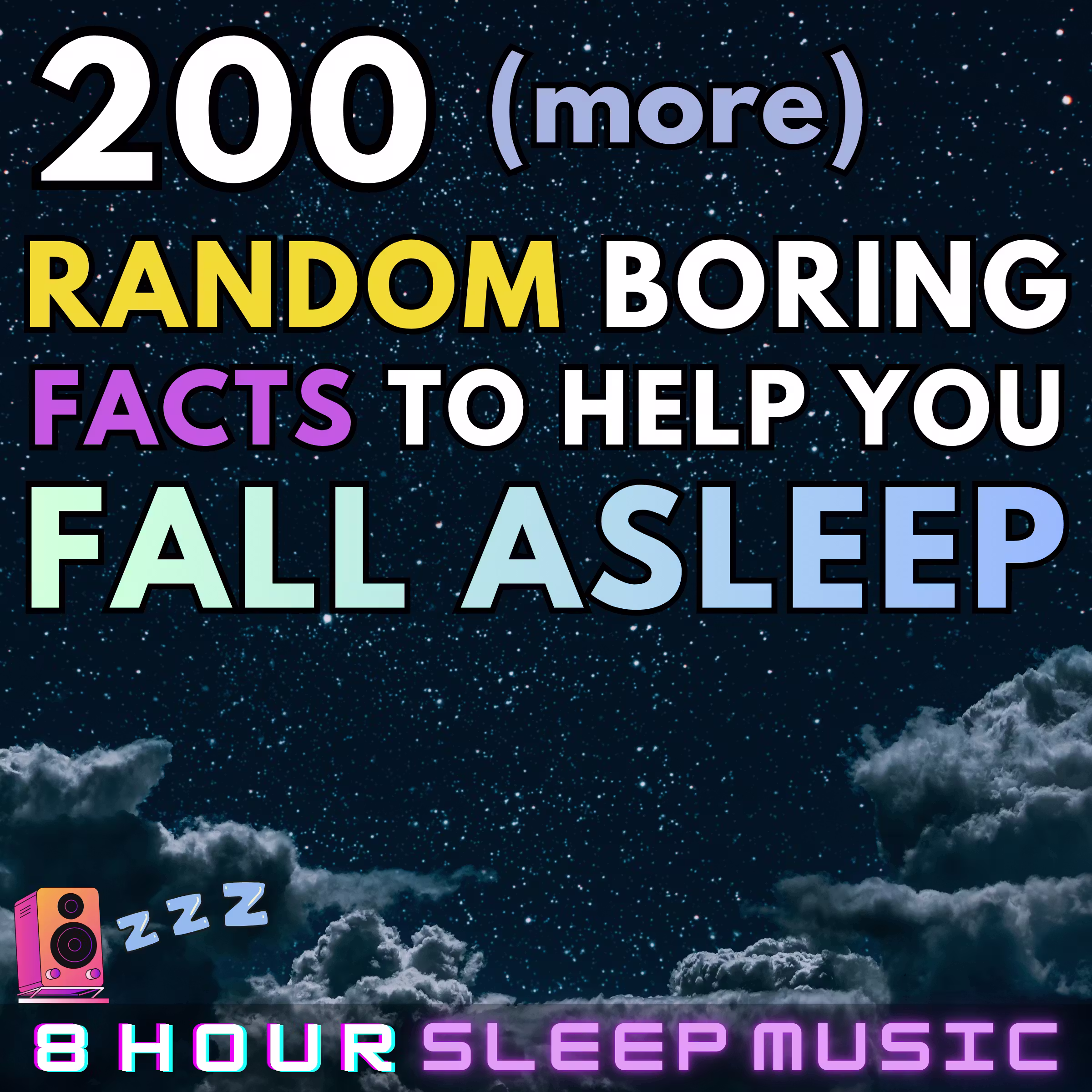 ๐ด 200 (more) Random Boring Facts to Help You Fall Asleep | 90-Minutes of Sleepy Facts with 8 Hours of Relaxing Music & Nature Sounds ๐ฒ cover art