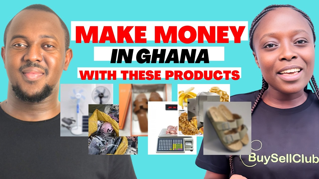 These products will make you money in Ghana cover art