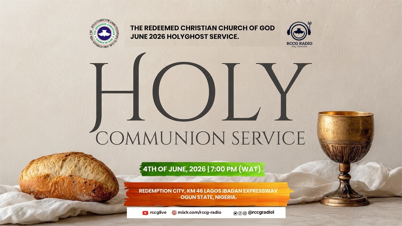 RCCG JUNE 2026 HOLY COMMUNION SERVICE cover art