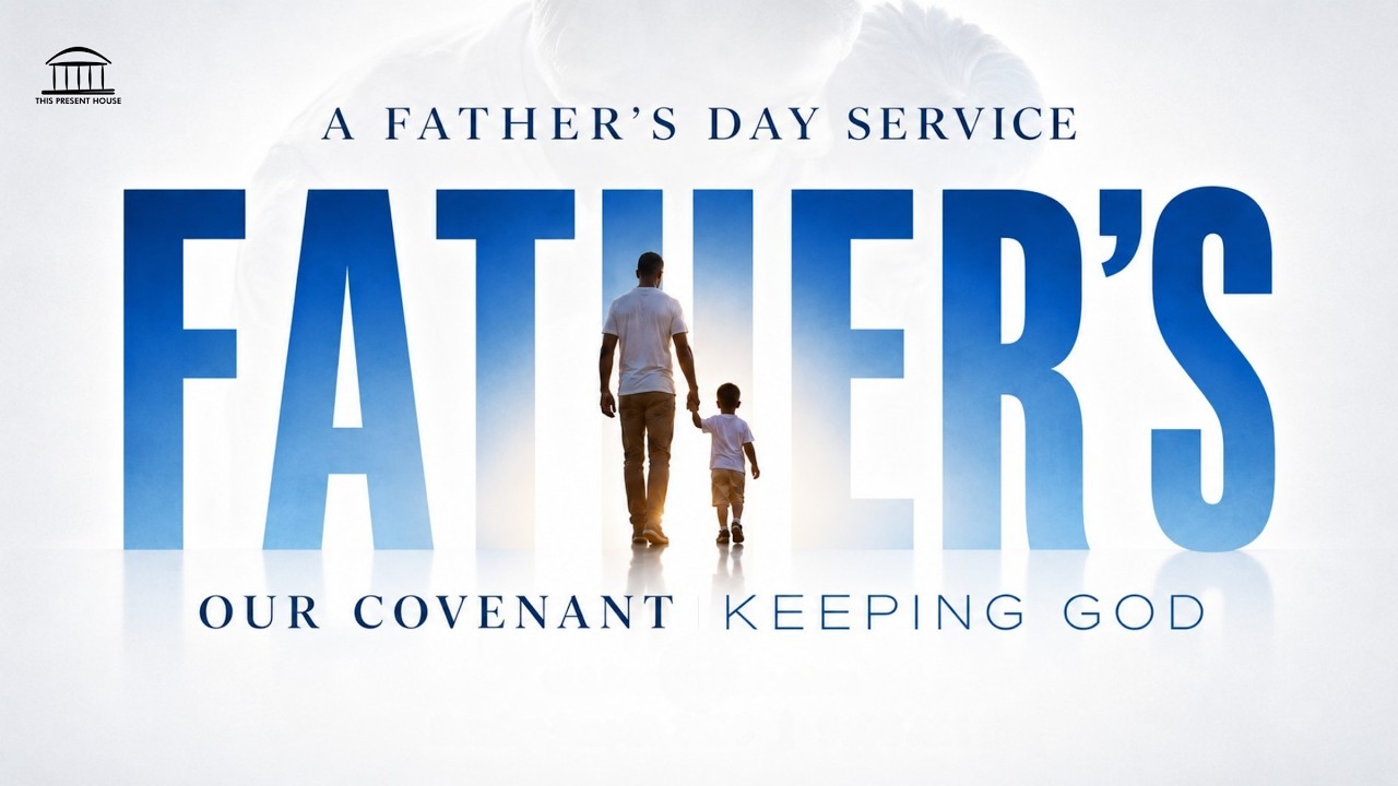 SUNDAY SERVICE | FATHER'S | OUR COVENANT KEEPING GOD | 9AM cover art