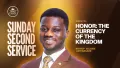 Sunday 2nd Service || Honour, The Currency of the Kingdom|| Bishop Selaise Agyinasare || 14.06.2026