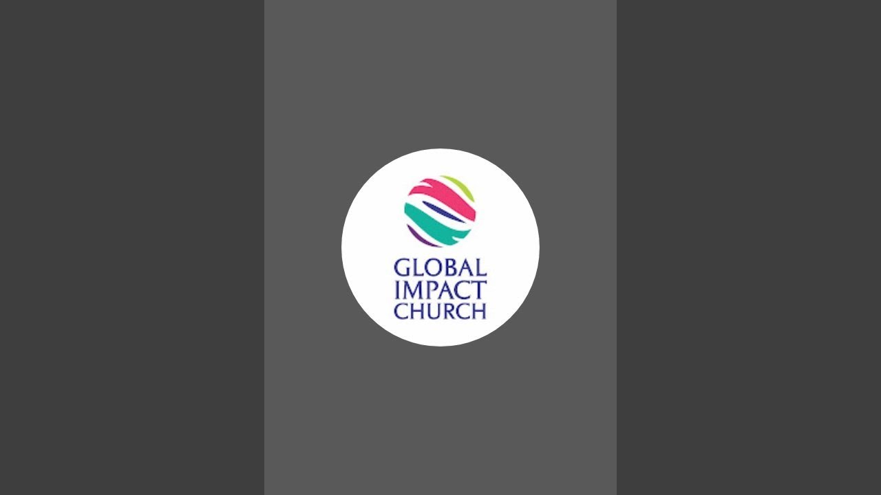 Global Impact Church TV