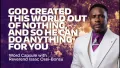 GOD CREATED THIS WORLD OUT OF NOTHING, AND SO HE CAN DO ANYTHING FOR YOU || BY REV OB
