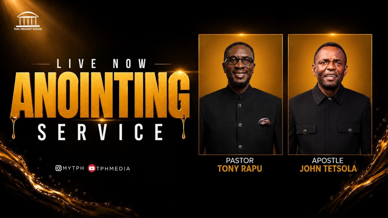 MIDWEEK SERVICE | ANOINTING SERVICE | PASTOR TONY RAPU | APOSTLE JOHN TETSOLA | 6:30PM cover art