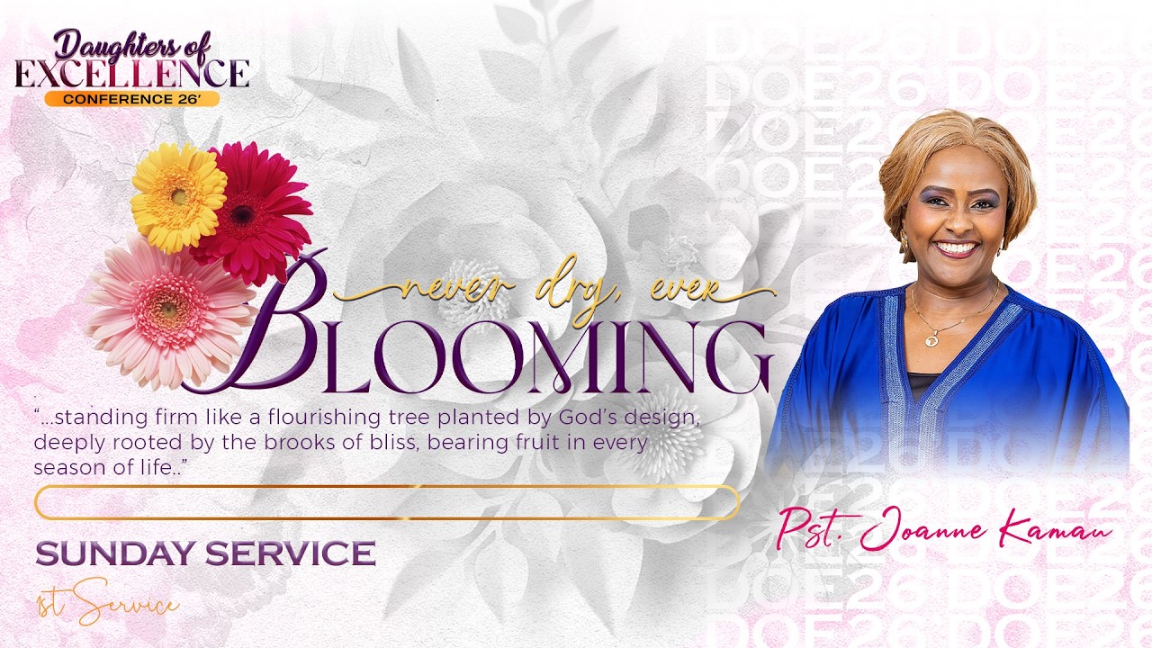 PASTOR JOANNE KAMAU | DOE 26 - NEVER DRY, EVER BLOOMING | SUNDAY SERVICE | 2ND SERVICE cover art