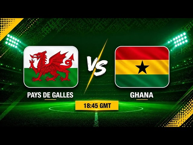 LIVE: Ghana vs Wales - (Pre-World Cup Friendly Match) cover art