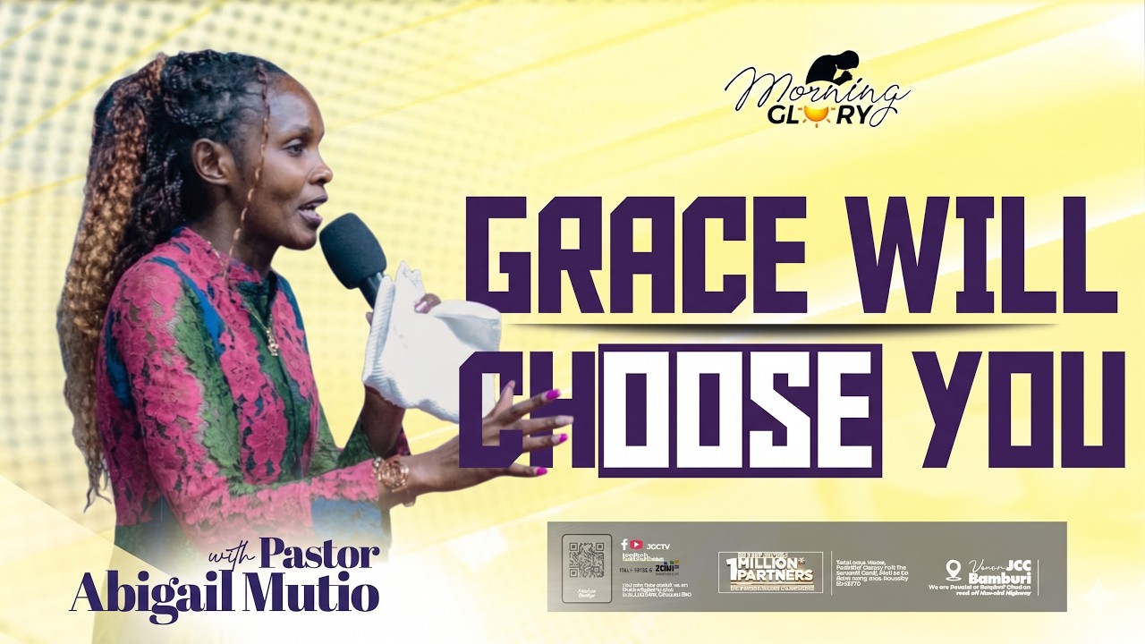 Morning Glory Service || Grace Will Choose You — Pastor Abigail Mutio cover art