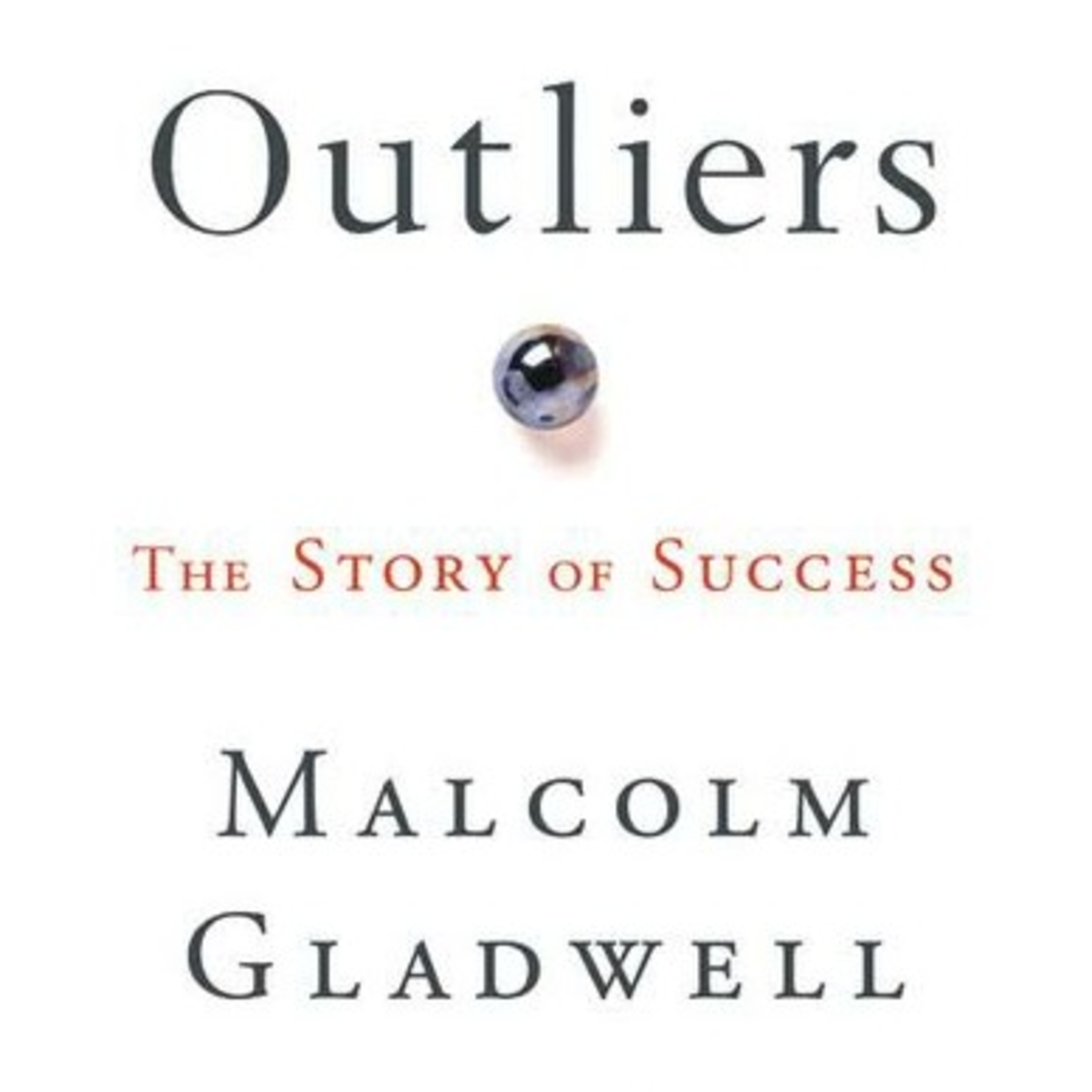 Outliers: Rahasia Kesuksesan!