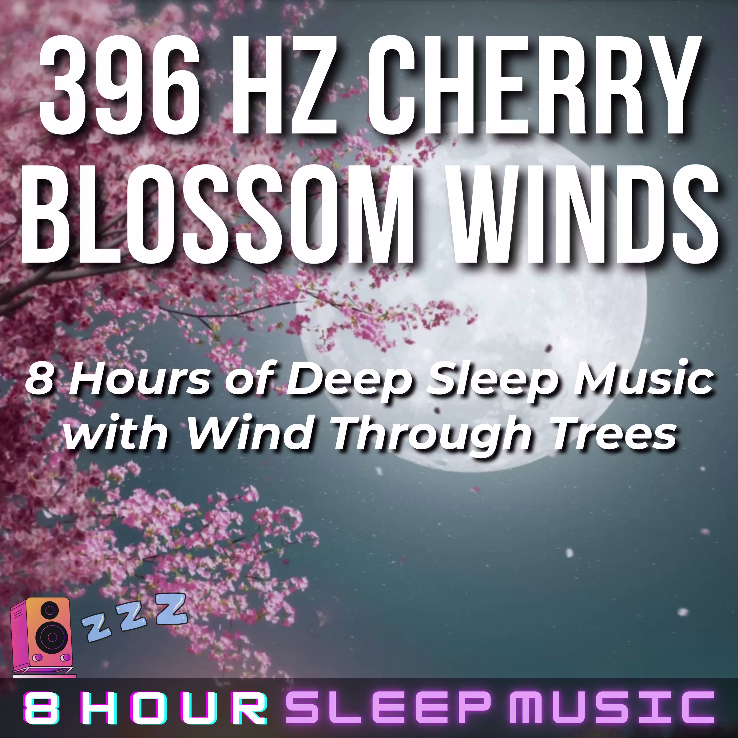 ๐ธ 396 Hz Cherry Blossom Winds | 8 Hours of 396 Hz Deep Sleep Music with Calm Wind Through Trees ๐ cover art