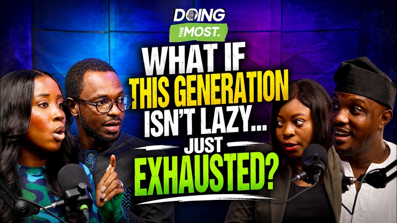 What If This Generation Isn't Lazy... Just Exhausted? | DOING THE MOST PODCAST cover art