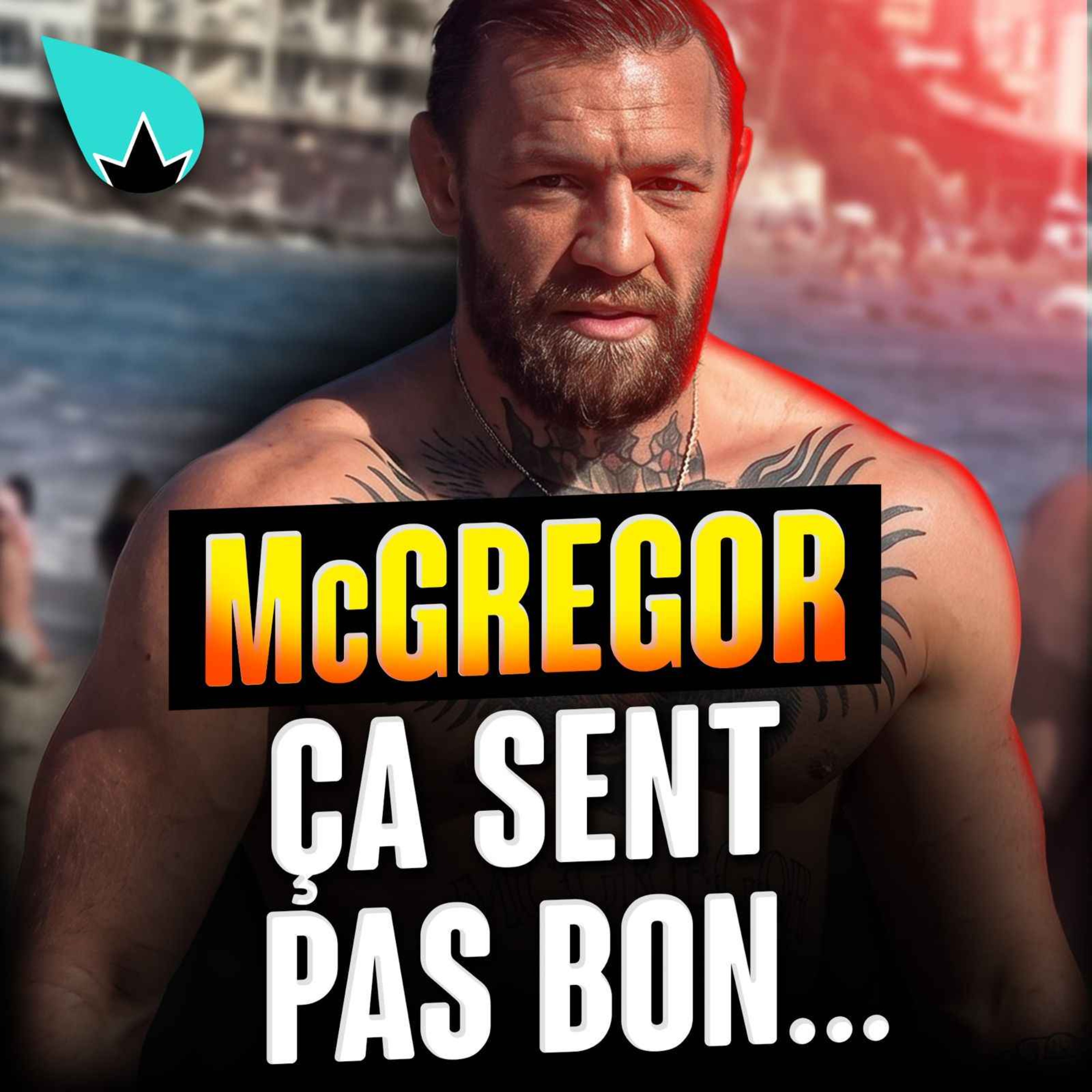 Conor McGregor : inquiétant ? cover art