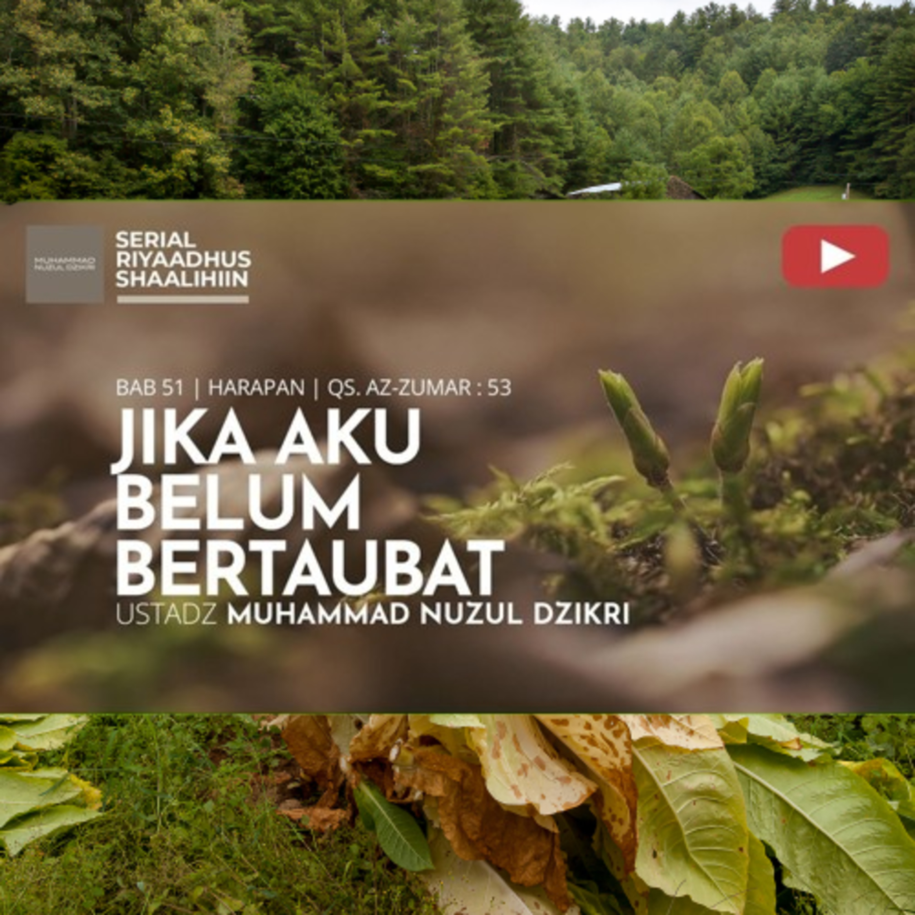 Riyaadhush Shaalihiin 2141 "JIKA AKU BELUM BERTAUBAT" cover art