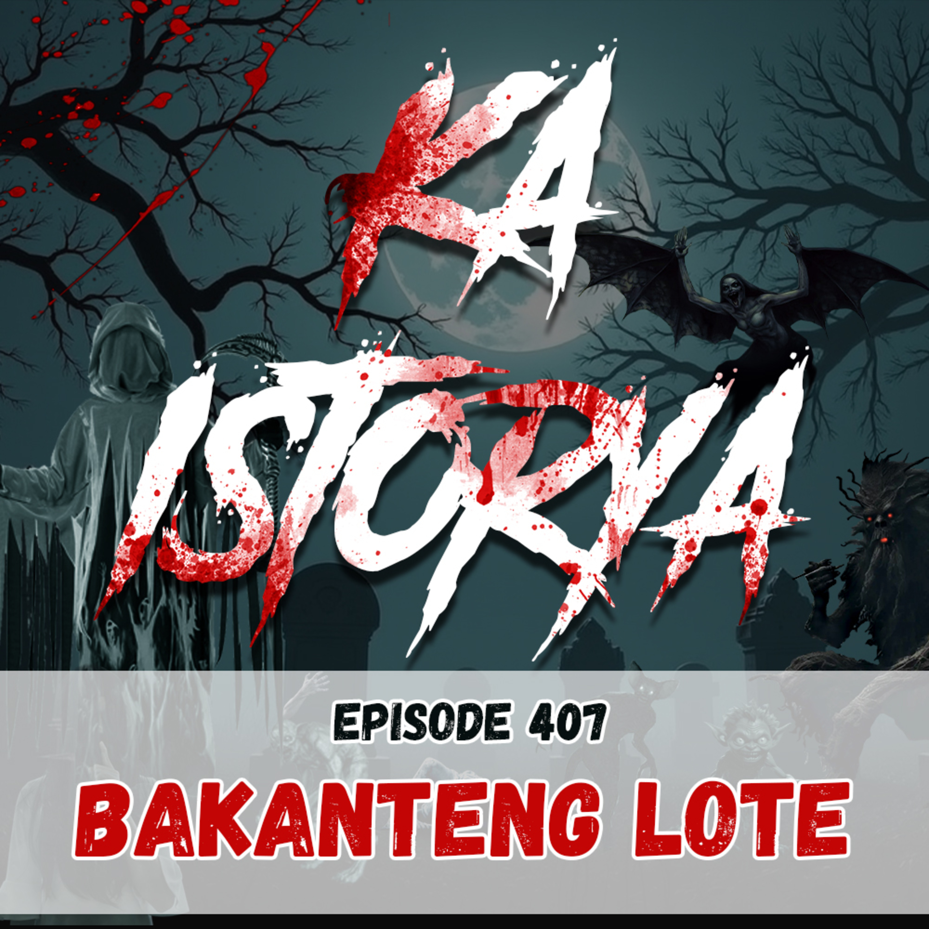 Episode 407 : Bakanteng Lote