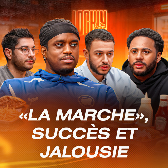 La Marche, Succès et Jalousie | LOCKIN #6 feat. Nico cover art
