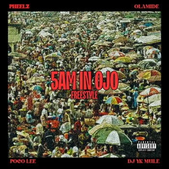 5am in OJO Freestyle cover art