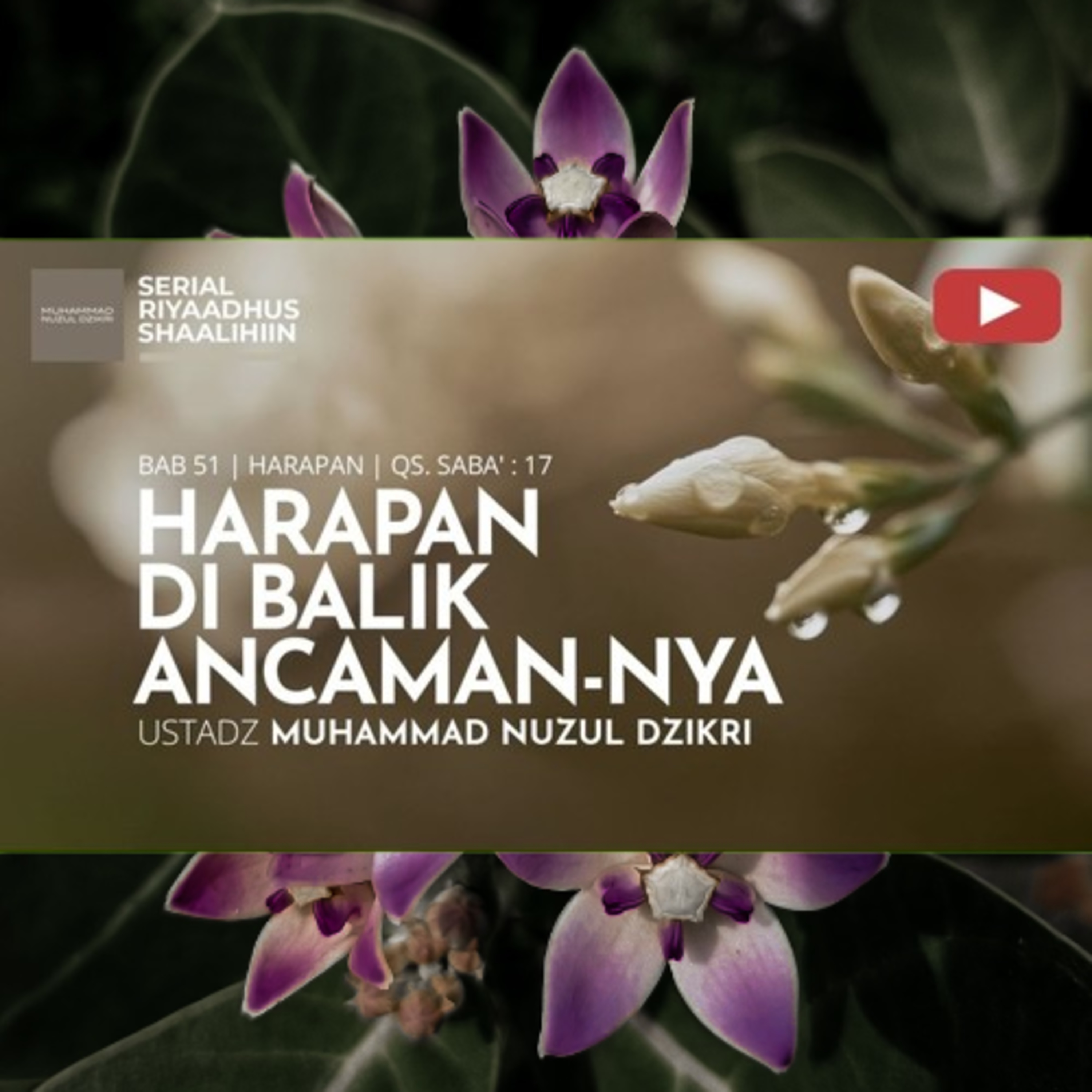 Riyaadhus Shaalihiin 2144. "HARAPAN DI BALIK ANCAMAN-NYA" cover art