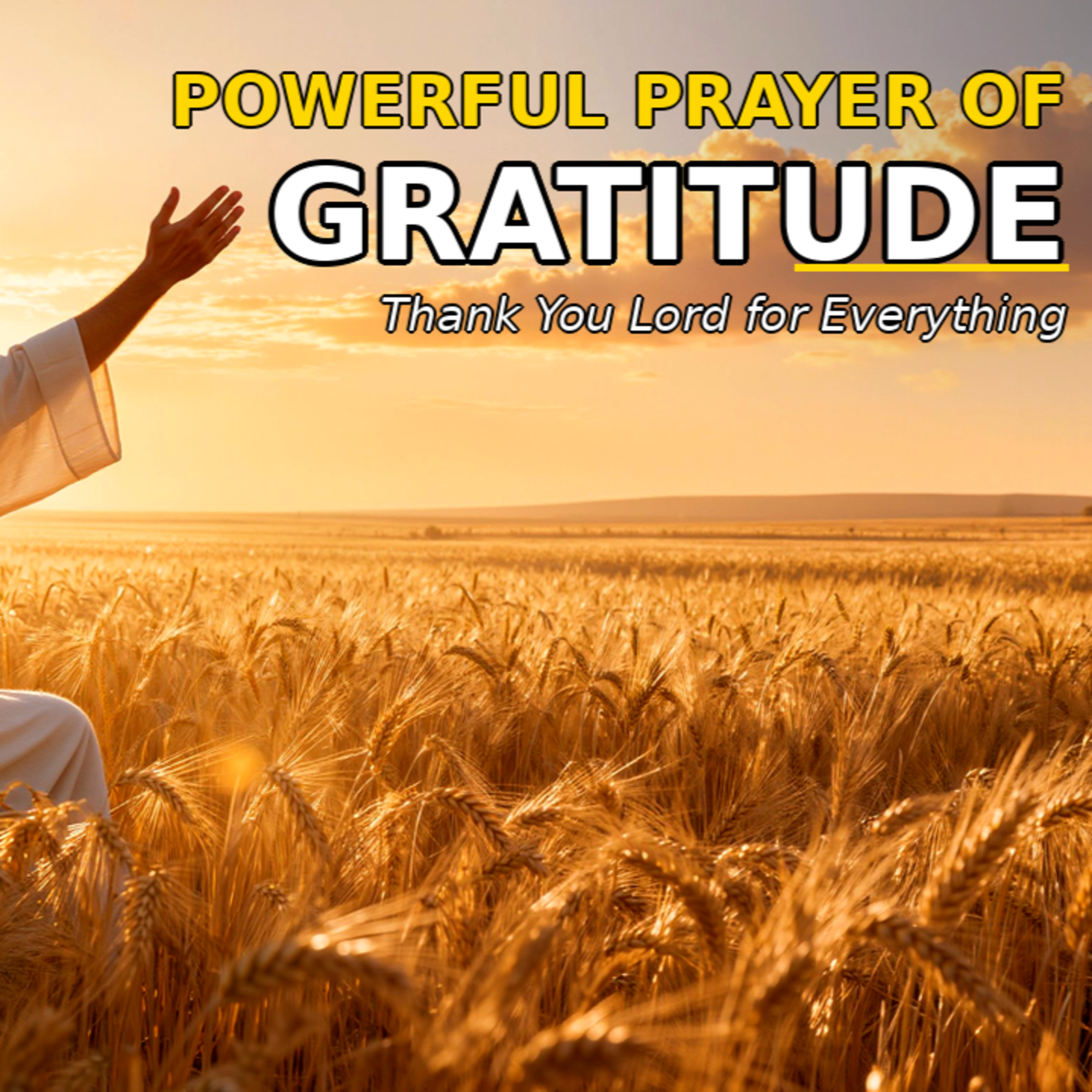 Powerful Prayer of Gratitude | Thank You Lord for Everything cover art