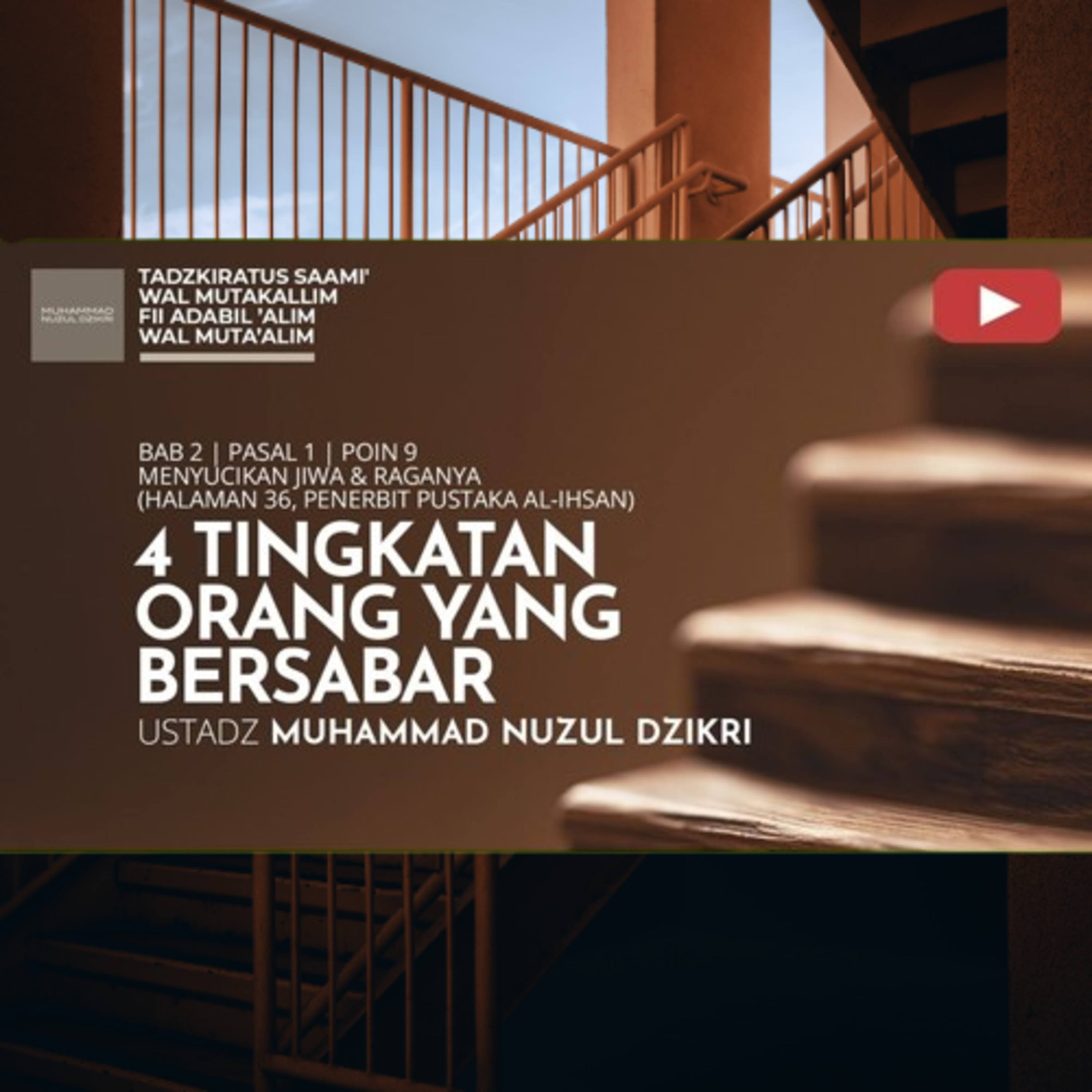 249. 4 TINGKATAN ORANG YANG BERSABAR | Tadzkiratus saami' wal mutakallim fii adabil 'alim wal muta'alim cover art