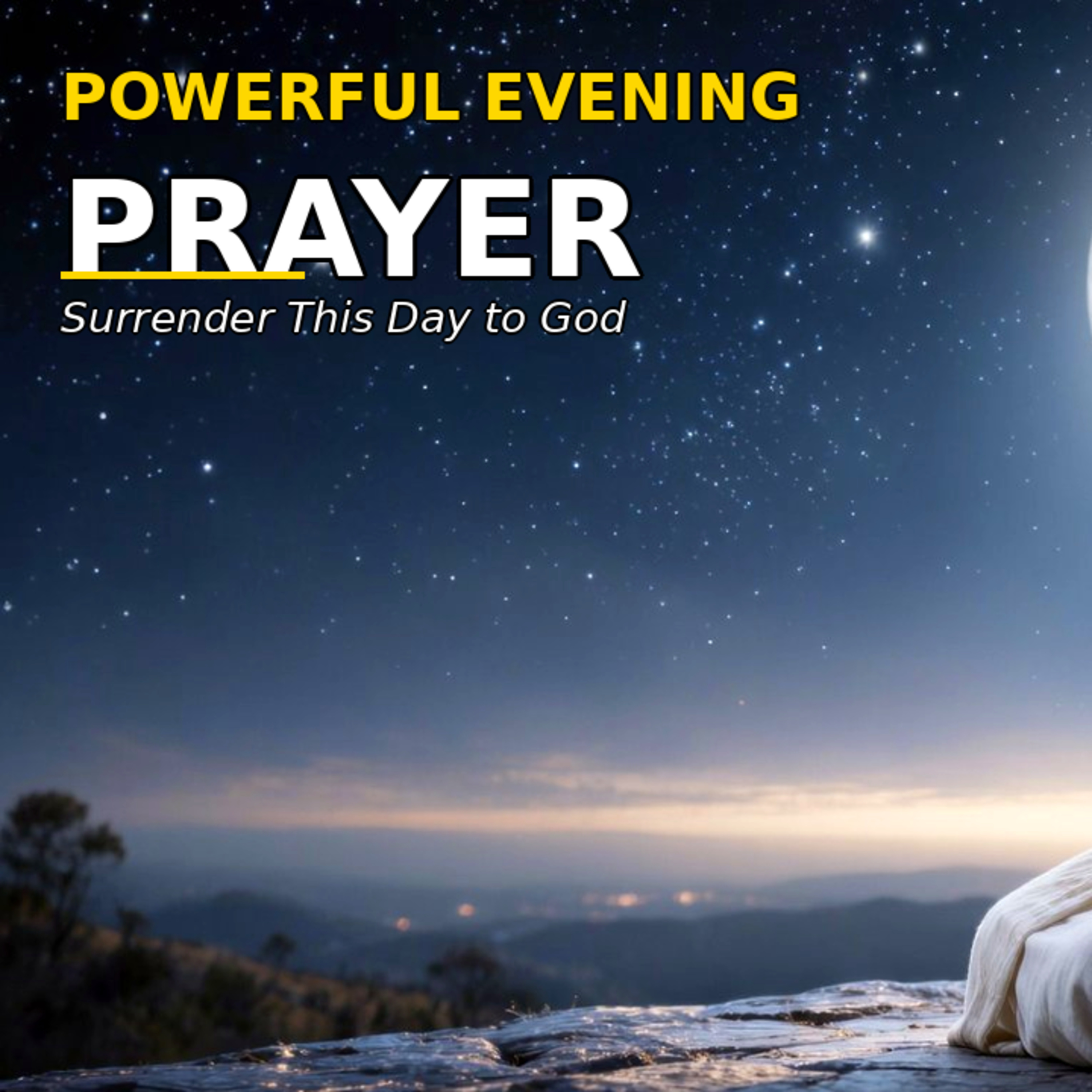 Powerful Evening Prayer | Surrender This Day to God