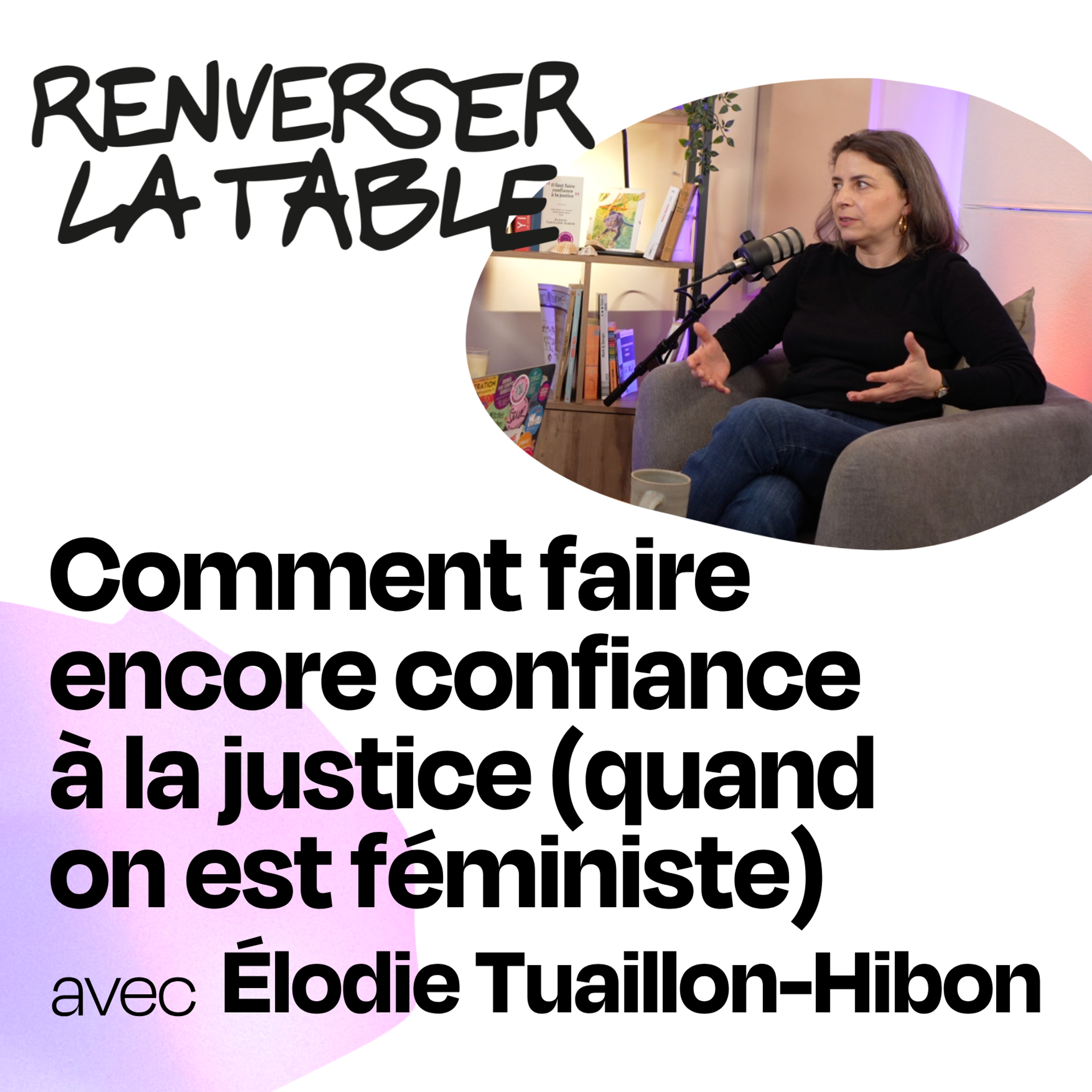Comment faire encore confiance à la justice (quand on est féministe) cover art