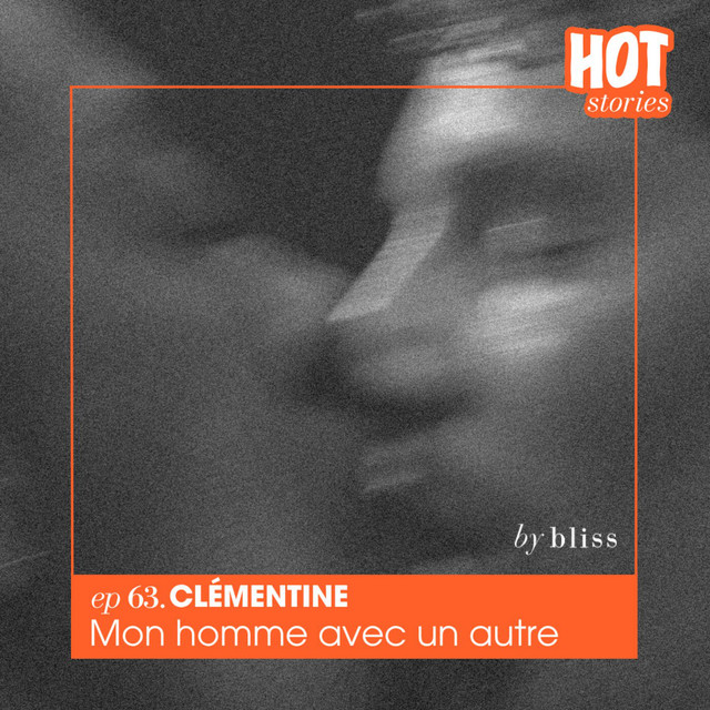 #63 - CLÉMENTINE, MON HOMME AVEC UN AUTRE cover art