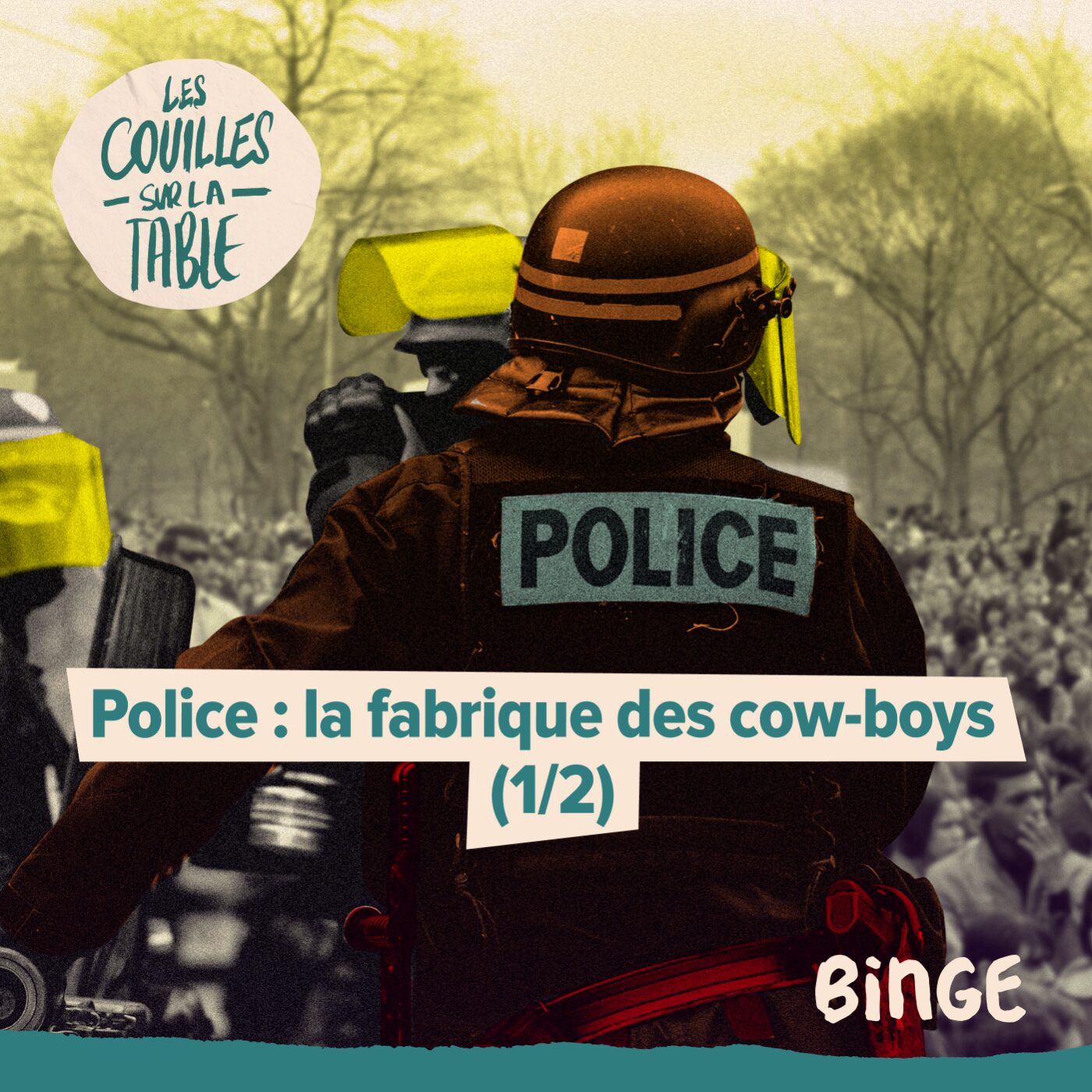 Police : la fabrique des cow-boys (1/2) cover art