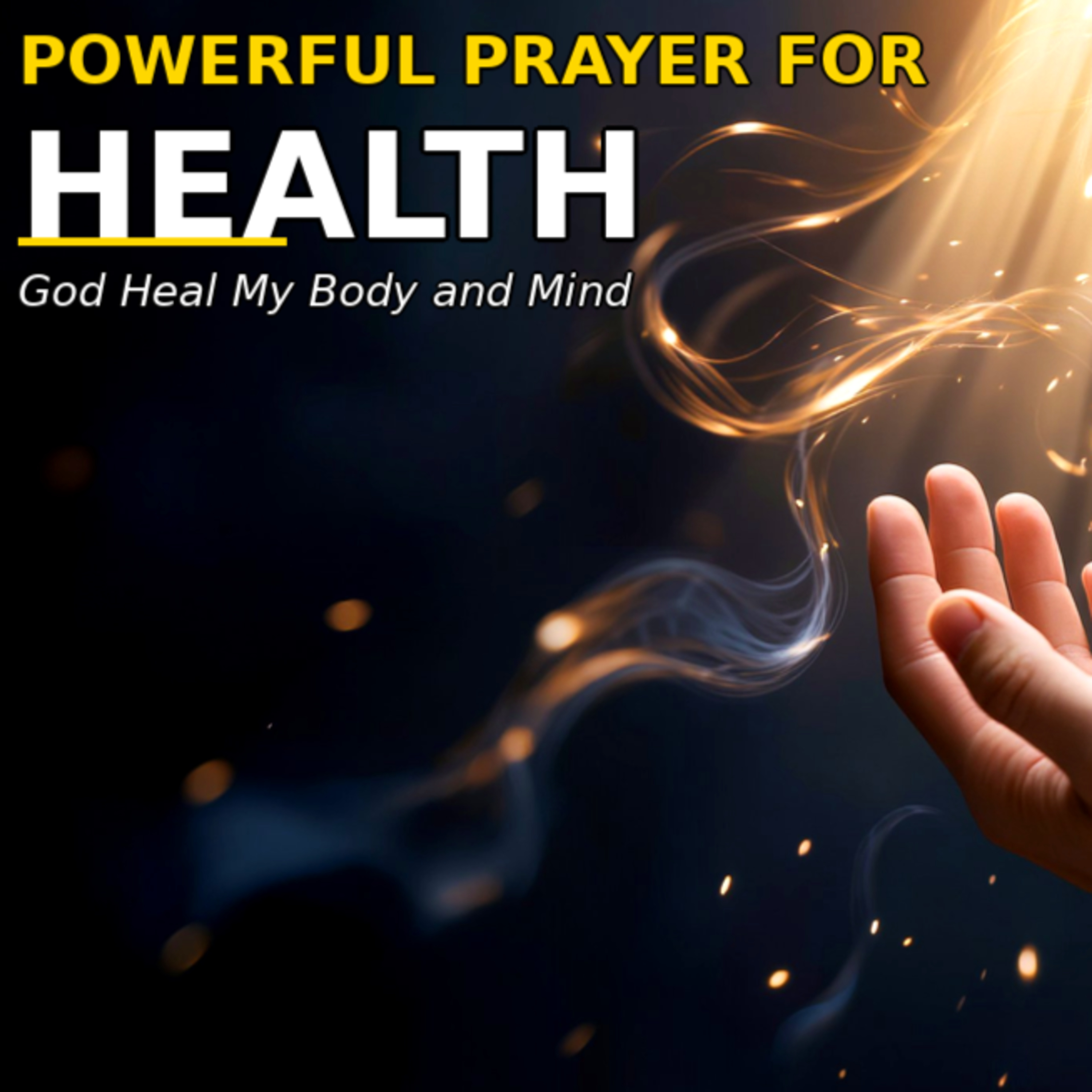 Powerful Prayer for Health | God Heal My Body and Mind cover art