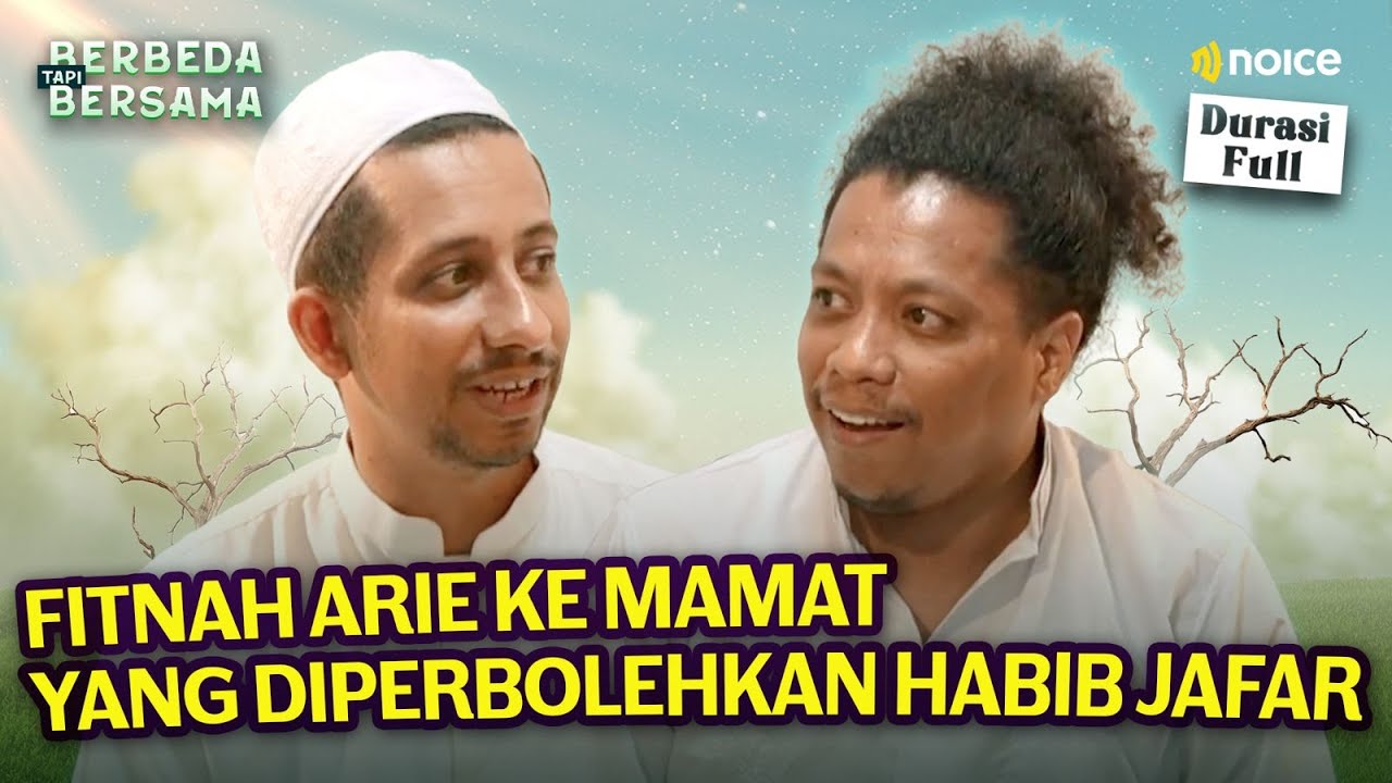 HABIB JAFAR PERBOLEHKAN ARIE KERITING FITNAH MAMAT ALKATIRI?! | BERBEDA TAPI BERSAMA cover art