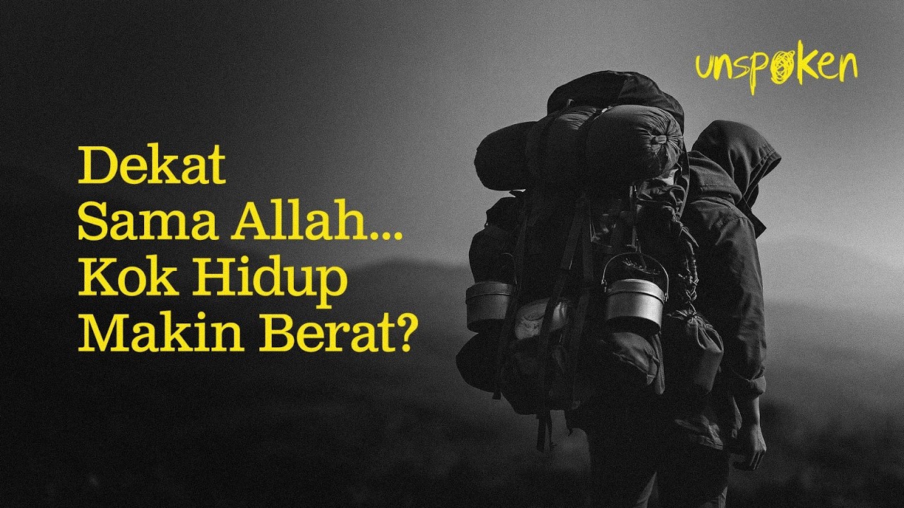 Dekat Sama Allah... Kok Hidup Makin Berat? — Ustadz Muhammad Nuzul Dzikri | Unspoken Ep. 36 cover art