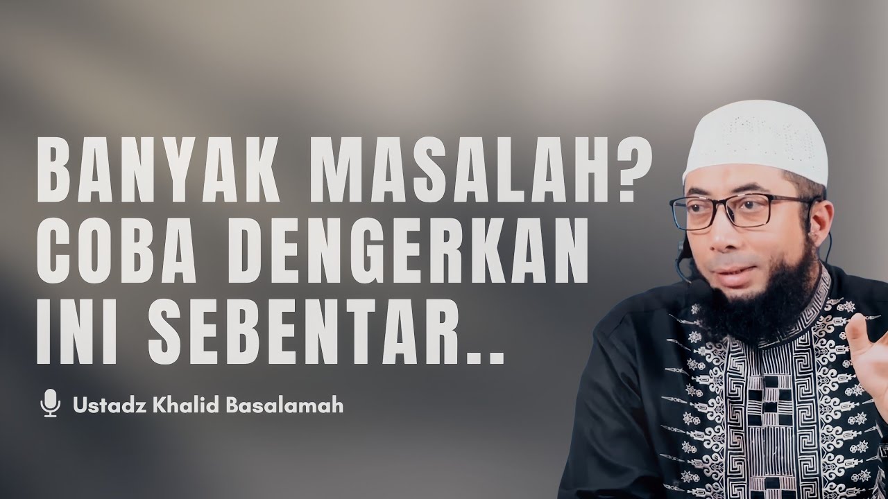 Rahasia Menghadapi Ujian Hidup Tanpa Stres | Ustadz Khalid Basalamah cover art