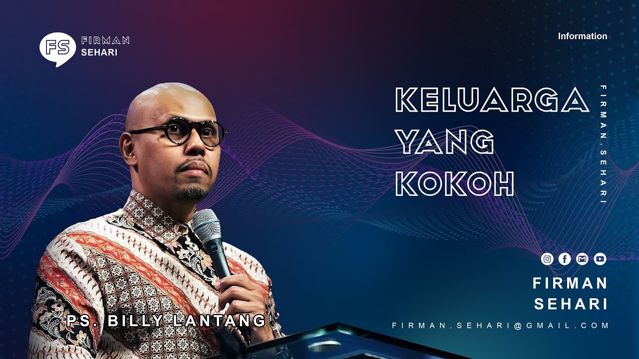 KELUARGA YANG KOKOH - PS. BILLY LANTANG - Firman Sehari cover art