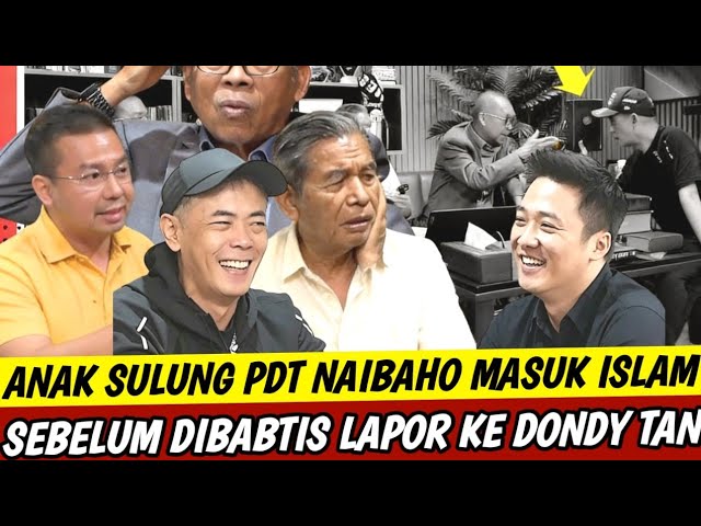 PUTRA SULUNG NAIBAHO MASUK ISLAM SETELAH MENYAKSIKAN DEBAT AYAHNYA VS DONDY TAN cover art