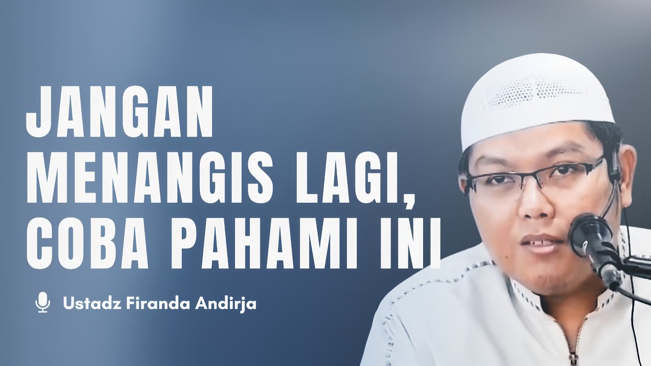 Kenapa Hidupku Penuh Ujian? Tonton Ini Jika Kamu Sedang Terpuruk | Ustadz Firanda Andirja  cover art
