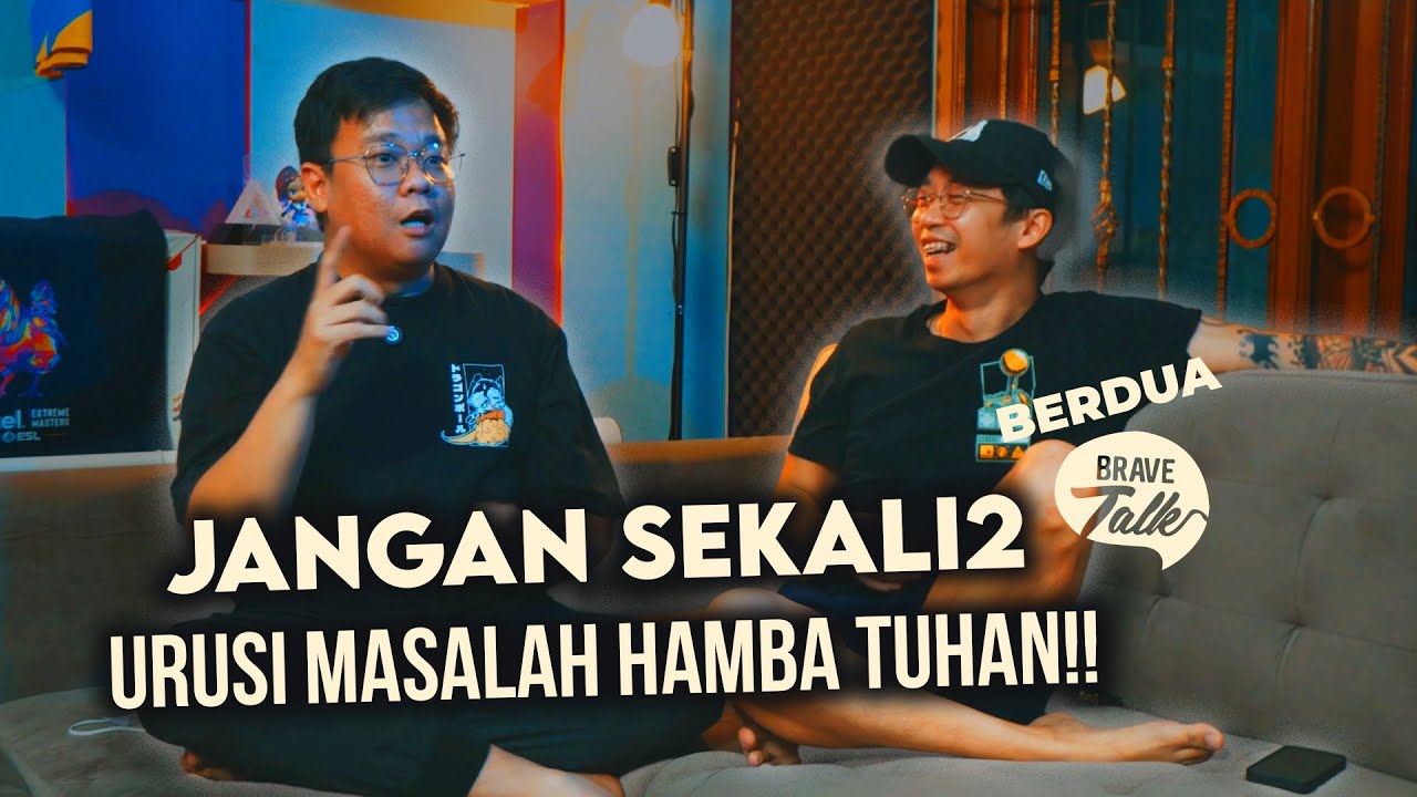 HAMBA TUHAN GAK BOLEH DIUSIK! TUNGGU GANJARANNYA KALAU SAMPAI KAU LAKUKAN! - Brave Talk Berdua cover art