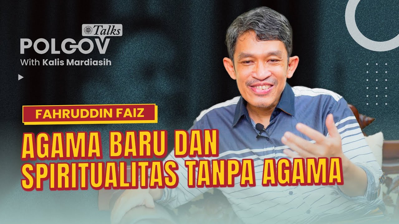 Mempersenjatai Hidup dengan Ngaji Filsafat | PolGov Talks Ft. Fahruddin Faiz cover art