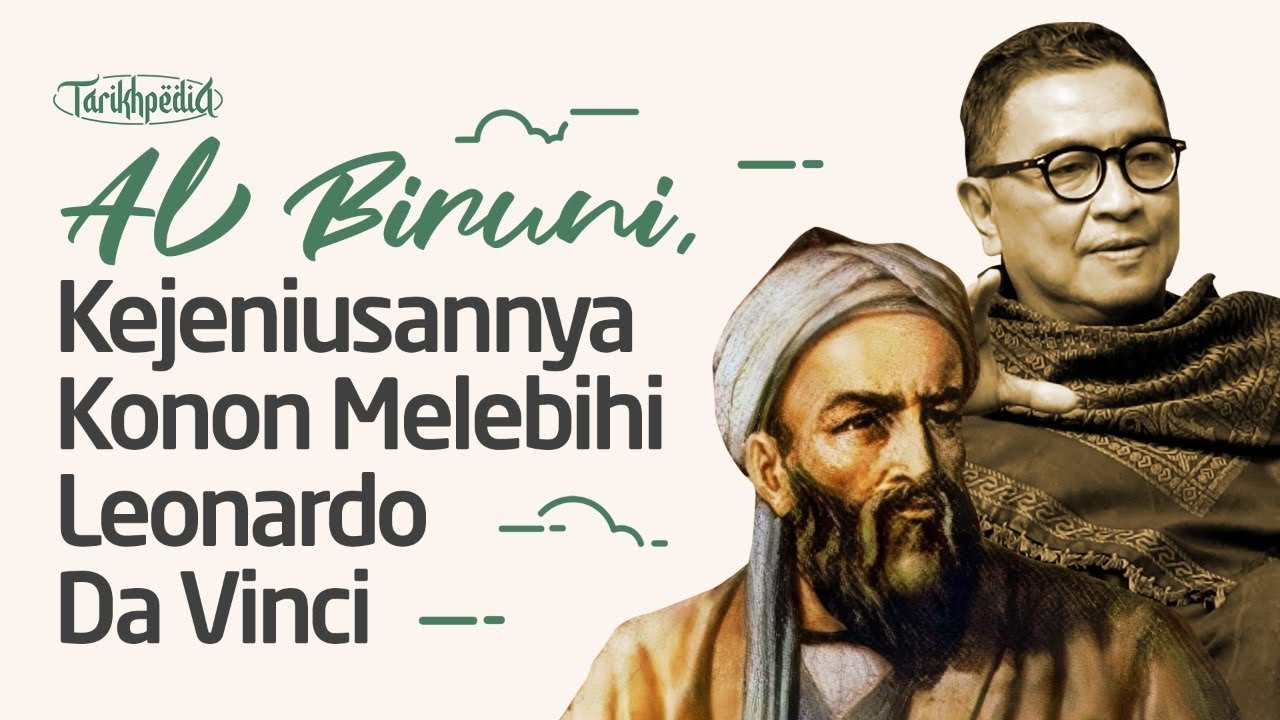 Al Biruni - Kejeniusannya Konon Melebihi Leonardo Da Vinci | Tarikhpedia | Helmy Yahya Bicara cover art