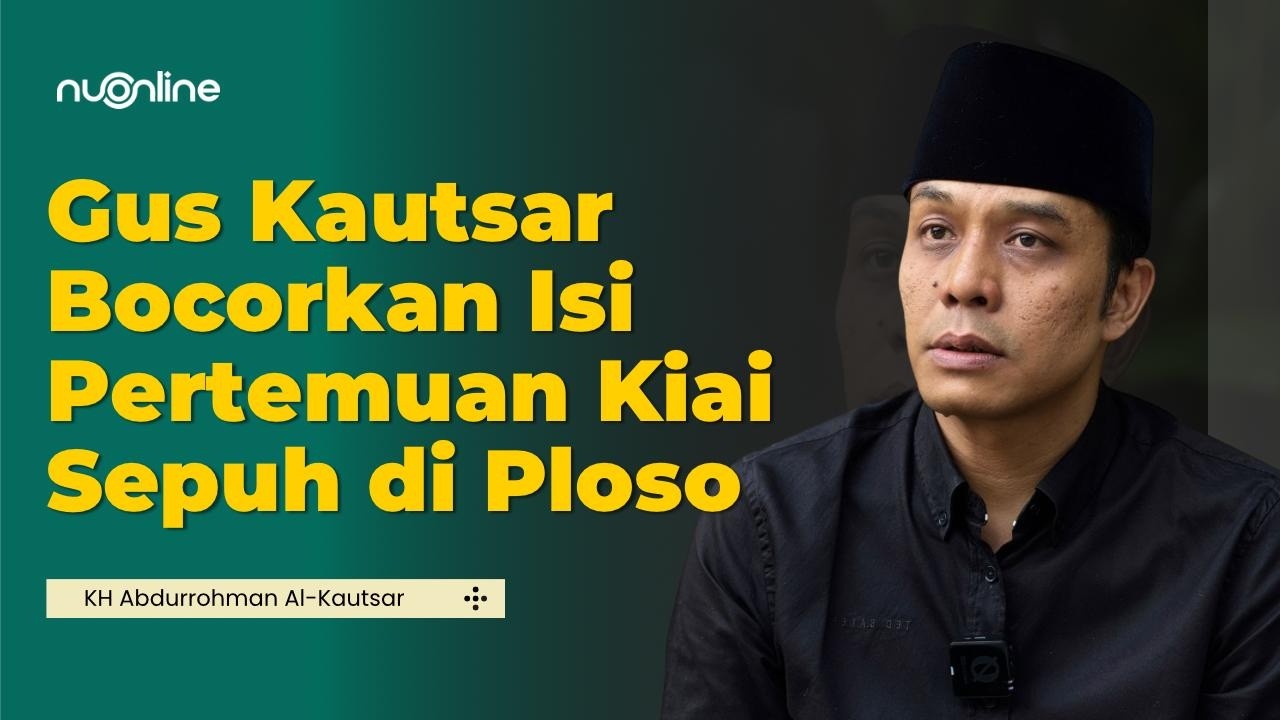 Gus Kautsar Ungkap Seruan Kiai Sepuh NU di Ploso Jelang Munas-Konbes | NU Onlilne cover art
